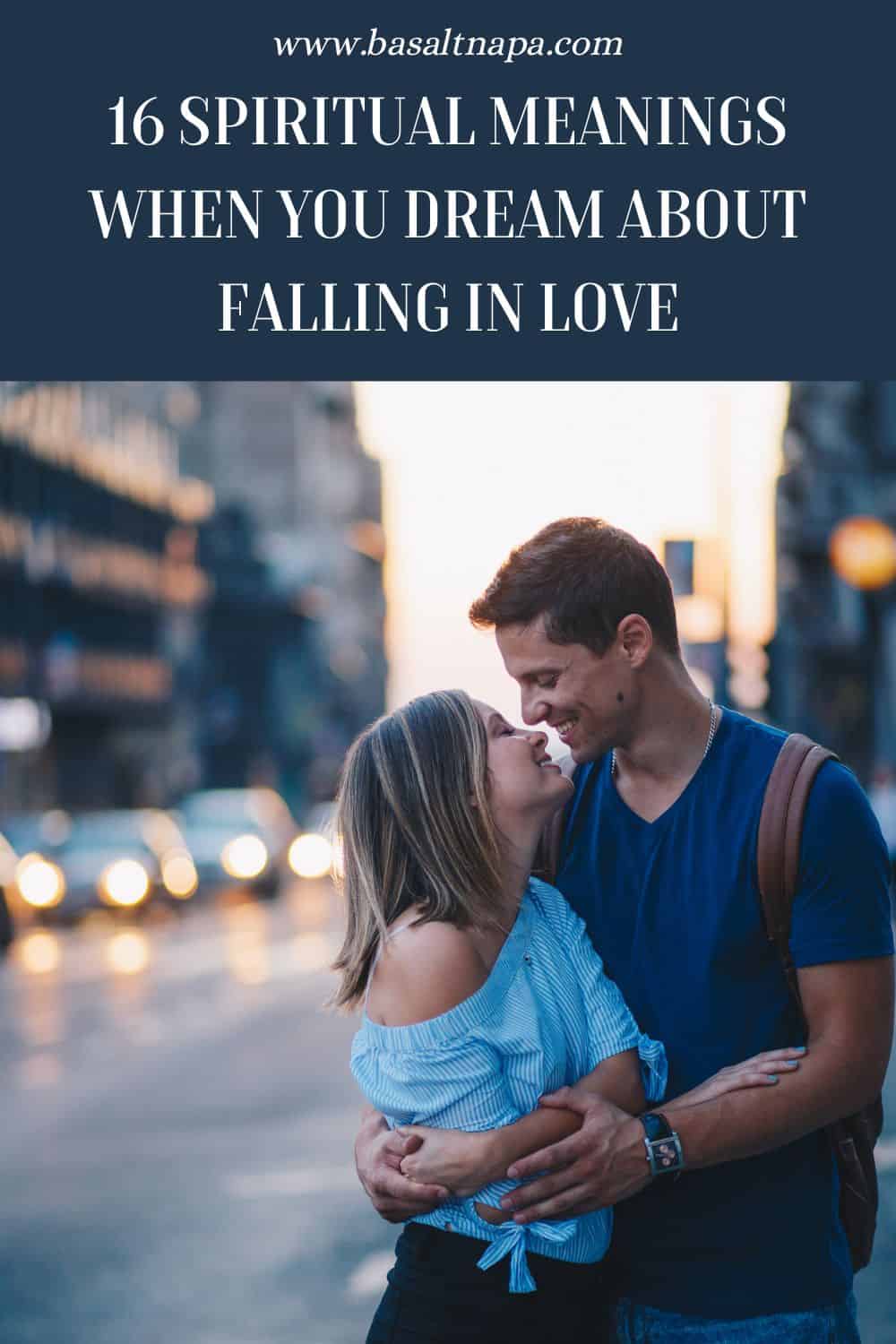 Sen o zakochiwaniu się znaczenie: 13 scenariuszy